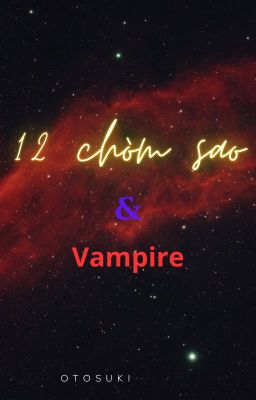 \\12 chòm sao và vampire\\ chống lại||