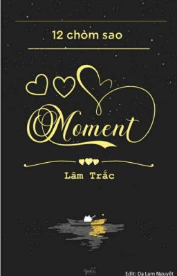 ( 12 cs ) Moment ♡♡♡