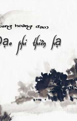 (12 cung hoàng đạo) Đạo phi thiên hạ 