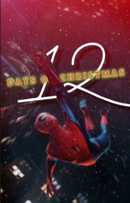 12 days of Christmas | Marvel Oneshots 