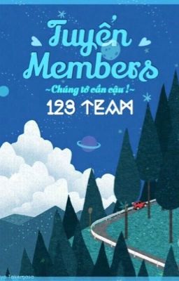 ❣️[ 123_Team ]•TUYỂN MEMBERS•❣️