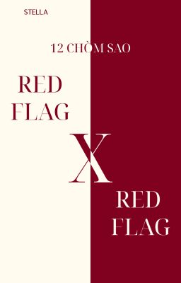 [12cs/ 18+] Red flag x Red flag