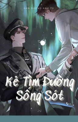 [12cs_ABO_R18] Kẻ Tìm Đường Sống Sót