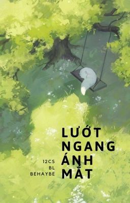 12cs [bl]; lướt ngang ánh mắt