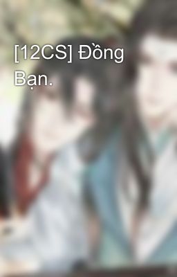 [12CS] Đồng Bạn.