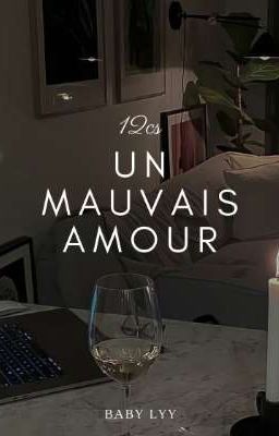 |12cs| Un mauvais amour