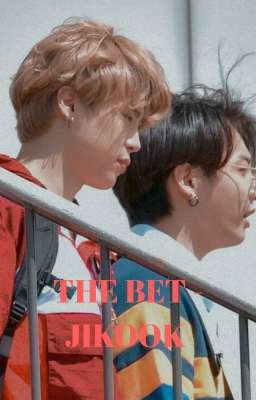 [138] THE BET - JIKOOK [COMPLETED]