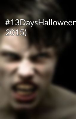 #13DaysHalloweenFlash(October 2015)