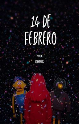 ~14 de febrero | 19 de junio~ [DHMIS TALES]