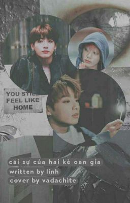 [14][ Series ][ BTS ][ Jungkook ] Cái sự của hai kẻ oan gia