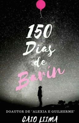 150 Dias de Barín