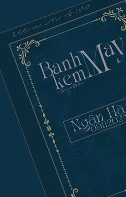 [16:00]•Bánh Kem Mây•On2eus•seeyou