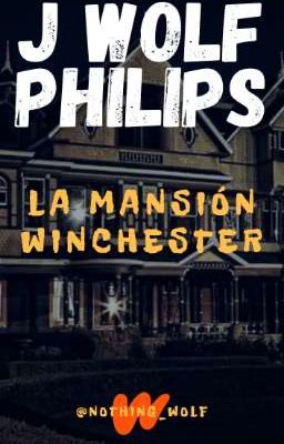 (+18) La mansión Winchester © ✔️