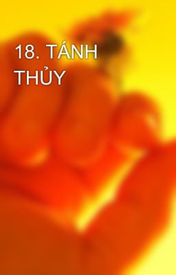 18. TÁNH THỦY