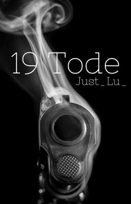 19 Tode