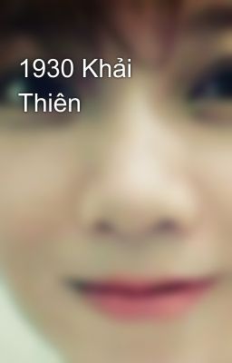 1930 Khải Thiên