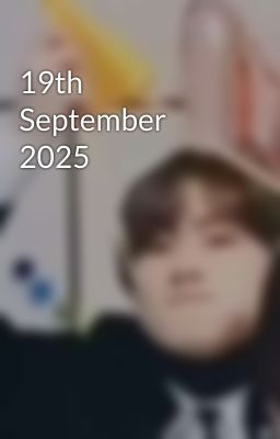 19th September 2025