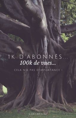 1k d'abonnés... ou 100k de vues ?