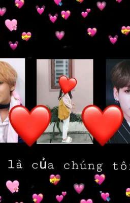 1shot:Em là của chúng tôi. TH/Y/JK💓