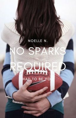 2.1 | No Sparks Required