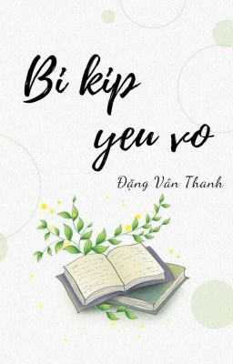 [2] Bi kip yeu vo - Đặng Vân Thanh