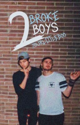 2 broke boys {muke} ✓