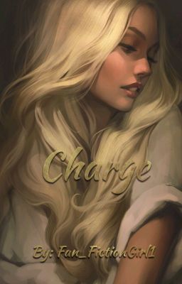 2. Charge (A TFP Fanfiction)