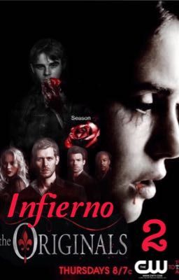 2- INFIERNO - THE ORIGINALS