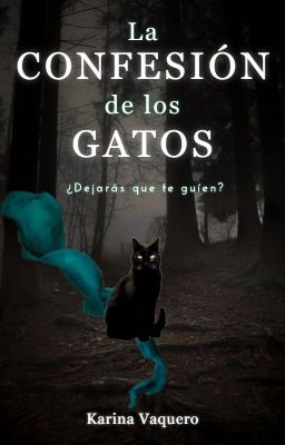 #2. La confesión de los gatos #2.AnimalesOscuros [PRÓXIMAMENTE]