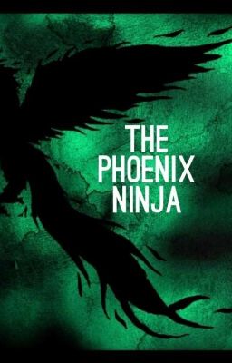 #2 The Phoenix Ninja