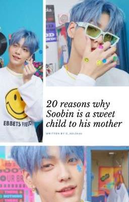 20 reasons why Soobin is a sweet child to his Bunda