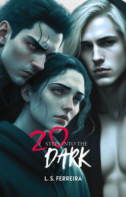 20 Steps Into The Dark | Livro 2: 20 Passos na Escuridão