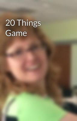 20 Things Game