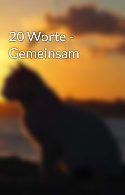 20 Worte - Gemeinsam