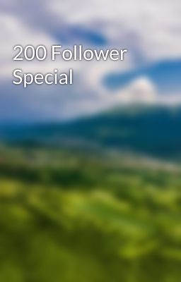 200 Follower Special 