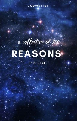 200 Reasons to Stay Alive