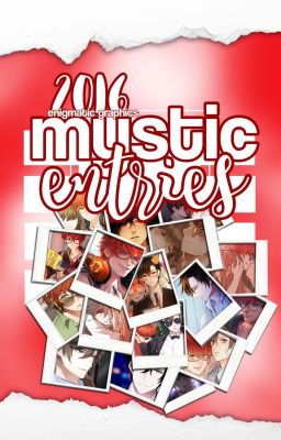 2016 Mystic Entries || #MysticMess