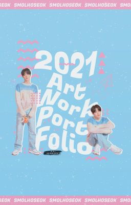 ❁ 2021 ❁ artwork portfolio