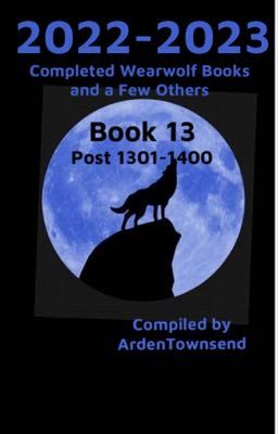 2022-2023 Complete Werewolf and Other Stories Part 13