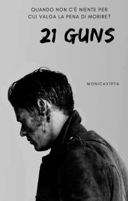 21 GUNS || H.S. ||