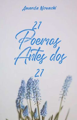 21 Poemas Antes dos 21