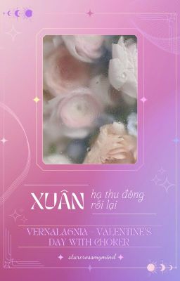 「 ⋆⭒22:00 ˚｡⋆  | CHOKER - XUÂN HẠ THU ĐÔNG RỒI LẠI XUÂN」