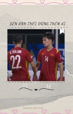 2214| Bên anh thôi đừng thêm ai.