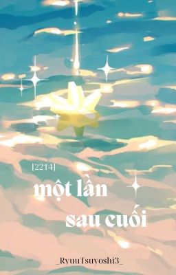 [2214] một lần sau cuối