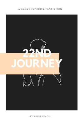 22nd Journey [completed]