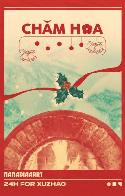 [23:00 - fireplace] chăm hoa