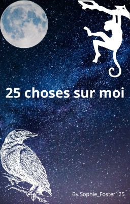 25 choses sur moi