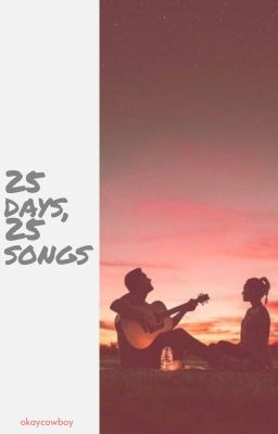 25 days, 25 songs