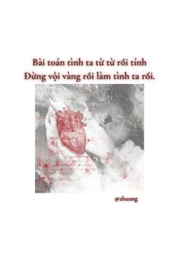 [2Huang] Ngày còn yêu là còn nhớ.