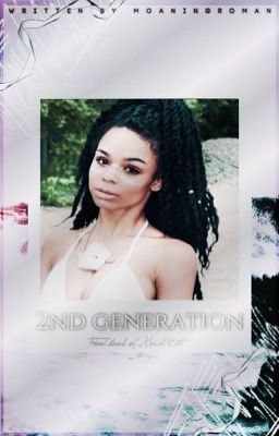 2nd Generation * Final book to March 18 *